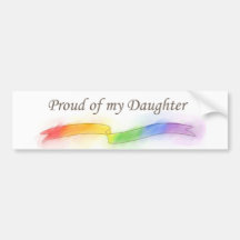 Proud of my Daughter Bumper Stickers