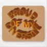 Proud of My Diversity Mousepad