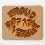 Proud of My Diversity Mousepad
