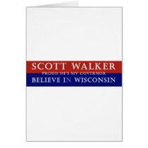 Proud of Scott Walker Card