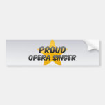 Proud Opera Singer Bumper Stickers