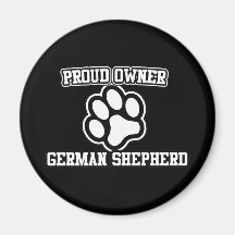 Proud Owner of a German Shepherd Magnets