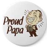 Proud Papa Button