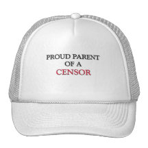 Proud Parent Of A CENSOR Mesh Hat