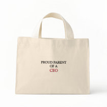 Proud Parent Of A CEO Tote Bags