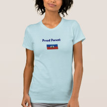 Proud Parent of a Child from Haiti Shirts