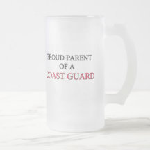 Proud Parent Of A COAST GUARD Mug
