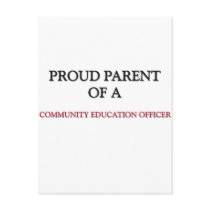 Proud Parent Of A COMMUNITY EDUCATION OFFICER Post Cards