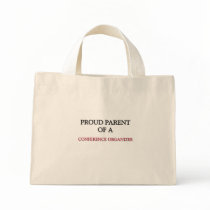 Proud Parent Of A CONFERENCE ORGANIZER Tote Bag
