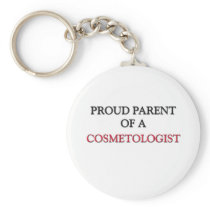 Proud Parent Of A COSMETOLOGIST