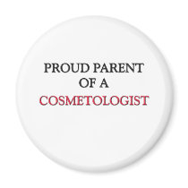 Proud Parent Of A COSMETOLOGIST