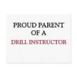 Proud Parent Of A DRILL INSTRUCTOR postcards