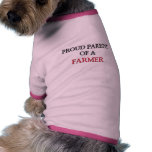 Proud Parent Of A FARMER pet clothing