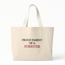 Proud Parent Of A FORESTER Tote Bags