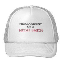 Proud Parent Of A METAL SMITH Mesh Hats