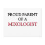 Proud Parent Of A MIXOLOGIST Post Cards