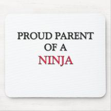 Proud Parent Of A NINJA Mouse Mat