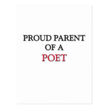 Proud Parent Of A POET Postcard
