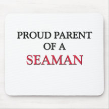 Proud Parent Of A SEAMAN Mouse Pad
