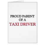 Proud Parent Of A TAXI DRIVER cards