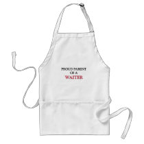 Proud Parent Of A WAITER Aprons