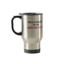 Proud Parent OF AN AIRLINE PILOT Coffee Mug