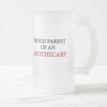 Proud Parent OF AN APOTHECARY Mug