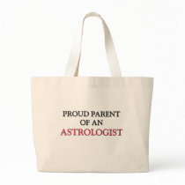 Proud Parent OF AN ASTROLOGIST Canvas Bag