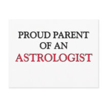 Proud Parent OF AN ASTROLOGIST Post Cards