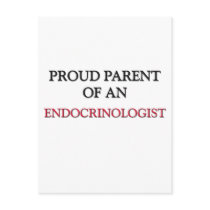 Proud Parent OF AN ENDOCRINOLOGIST Postcards