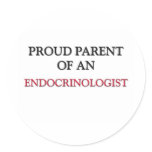 Proud Parent OF AN ENDOCRINOLOGIST stickers