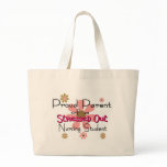 Proud Parent "Stressed Nursing Student" Bags