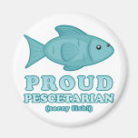 Proud Pescetarian Fridge Magnets