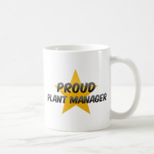 Proud Plant Manager Coffee Mugs