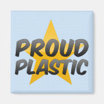 Proud Plastic Magnet
