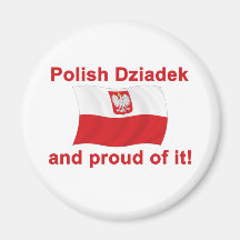 Proud Polish Dziadek (Grandfather) Magnet