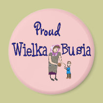 Proud Polish Grandmother (Wielka Busia) magnets