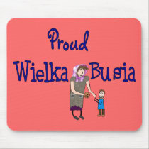 Proud Polish Grandmother (Wielka Busia) mousepads