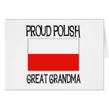 Proud Polish Great Grandma Card