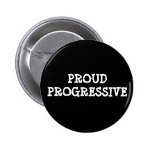 "Proud Progressive" Button