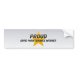 Proud Road Maintenance Worker Bumper Sticker