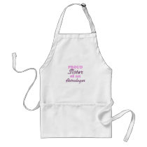 Proud Sister of an Astrologer Apron