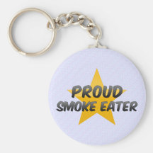 Proud Smoke Eater Key Chain