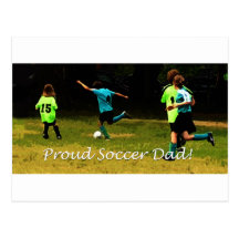 Proud Soccer Dad Post Cards