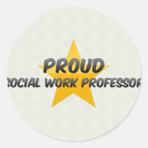 Proud Social Work Professor Round Sticker