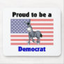Proud to be a Democrat Mousepad