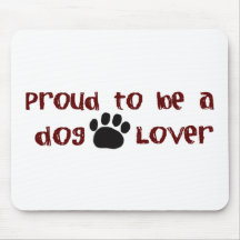 Proud To Be A Dog Lover Mouse Mat