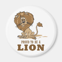 Proud To Be A Lion Magnets