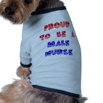 PROUD TO BE A MALE NURSE PET TEE SHIRT
