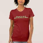 Proud To Be A Work At Home Mom Shirts